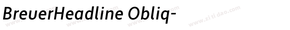 BreuerHeadline Obliq字体转换